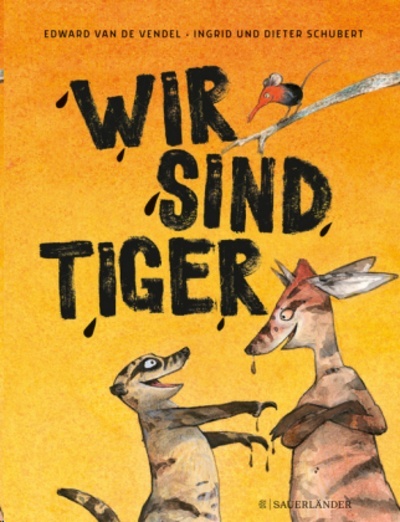 Wir sind Tiger