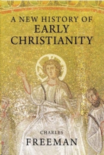 A New History of Early Christianity