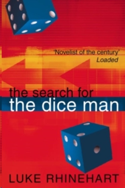 The Search for the Dice Man