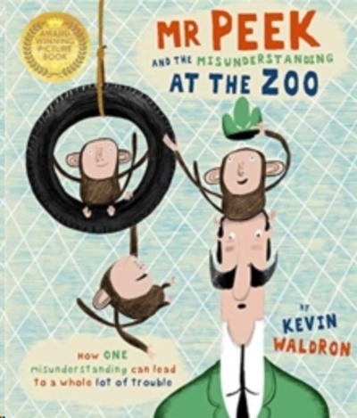 Mr Peek and the Misunderstanding at the Zoo
