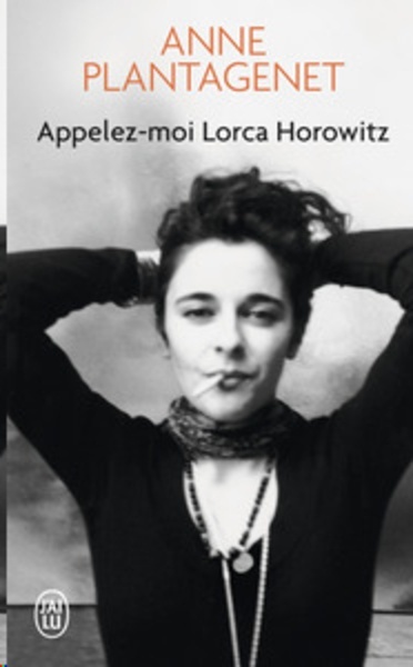 Appelez-moi Lorca Horowitz