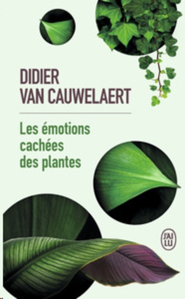 Les émotions cachées des plantes