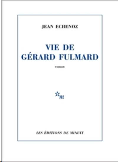 Vie de Gérard Fulmard