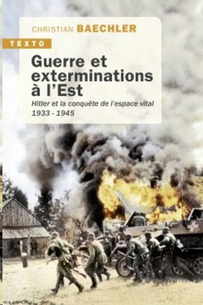 Guerre et exterminations à l Est