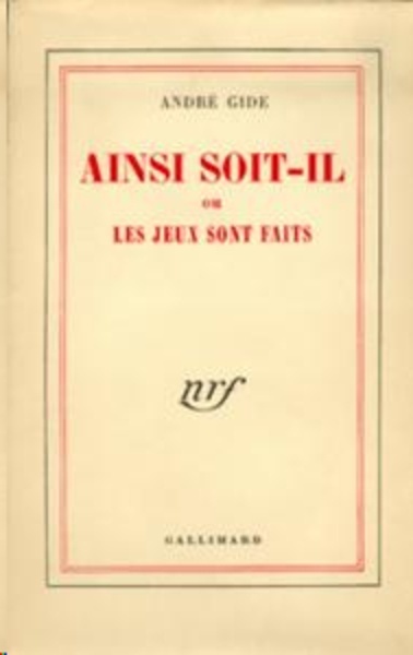 Ainsi soit-il ou les jeux sont faits