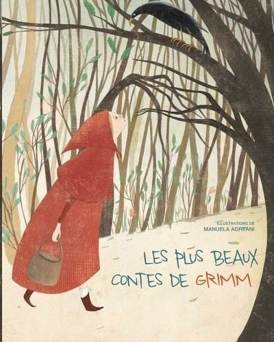 Les plus beaux contes de Grimm