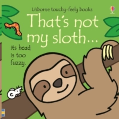 That's not my sloth...