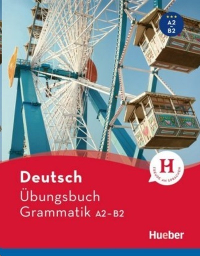 Deutsch Übungsbuch Grammatik A2-B2