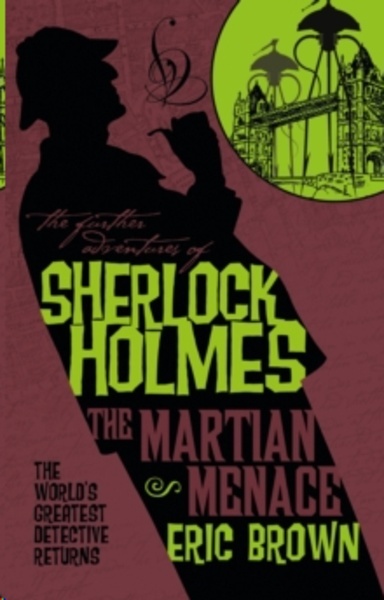 The Further Adventures of Sherlock Holmes