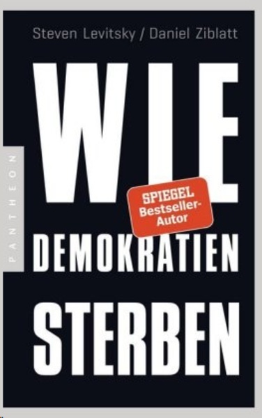 Wie Demokratien sterben