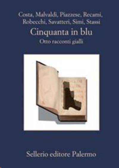 Cinquanta in blu. Otto racconti gialli