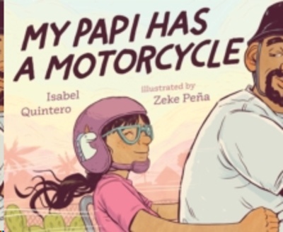 My Papi Has a Motorcycle