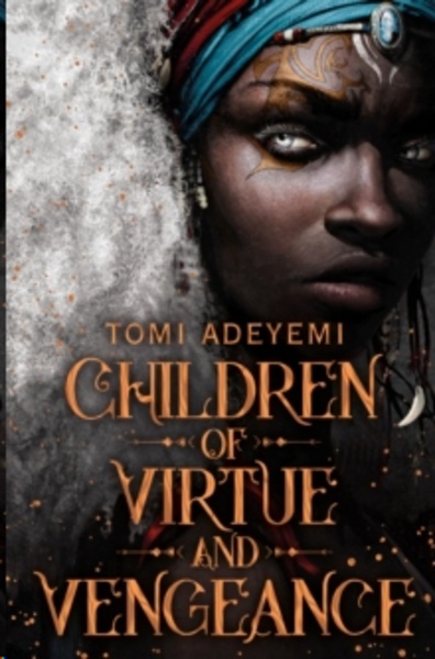 Children of Virtue and Vengeance