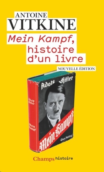 Mein Kampf - Histoire d'un livre
