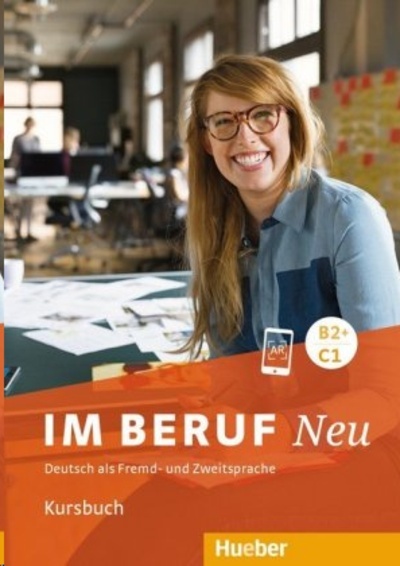 Im Beruf Neu B2+-C1 Kursbuch
