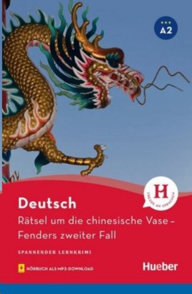 Rätsel um die chinesische Vase. Hörbuch als MP3-Download. Niveau A2