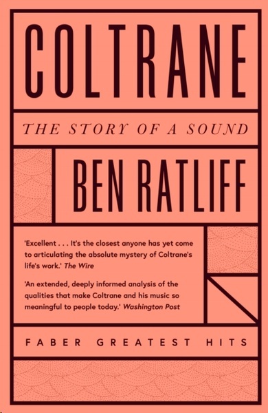 Coltrane : The Story of a Sound