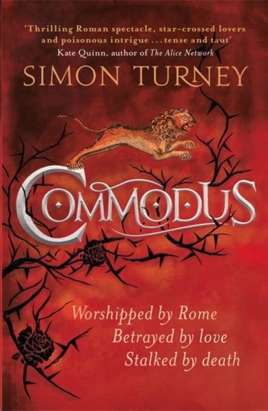 Commodus : The Damned Emperors Book 2