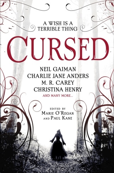 Cursed: An Anthology of Dark Fairy Tales