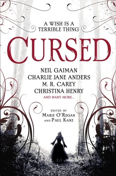 Cursed: An Anthology of Dark Fairy Tales