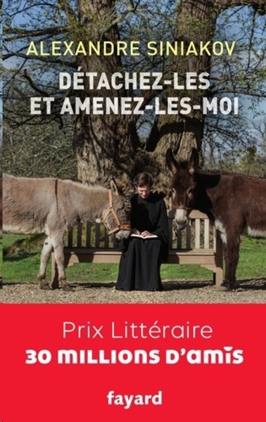 Détachez-les et amenez-les-moi !