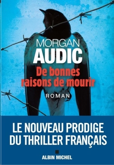 De bonnes raisons de mourir