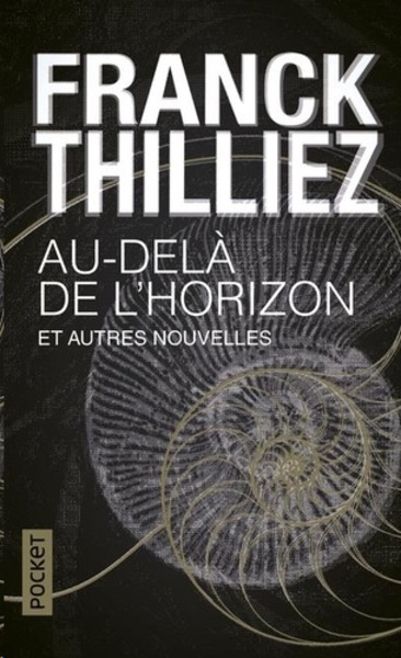 Au-delà de l'horizon et autres nouvelles