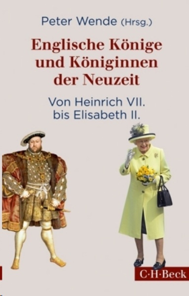 Englische Könige und Königinnen der Neuzeit