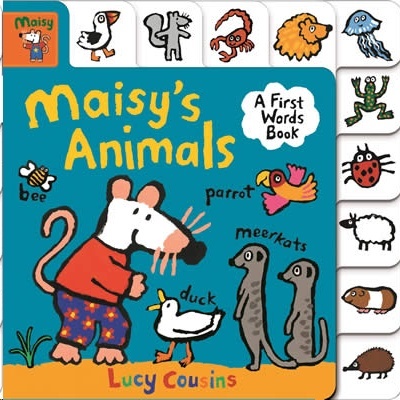 Maisy's Animals: A First Words Book