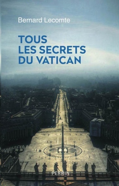 Tous les secrets du Vatican