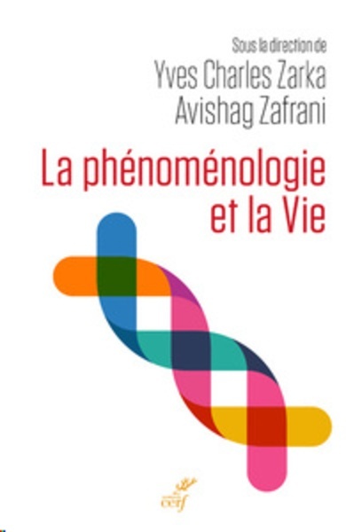 La phénoménologie de la vie