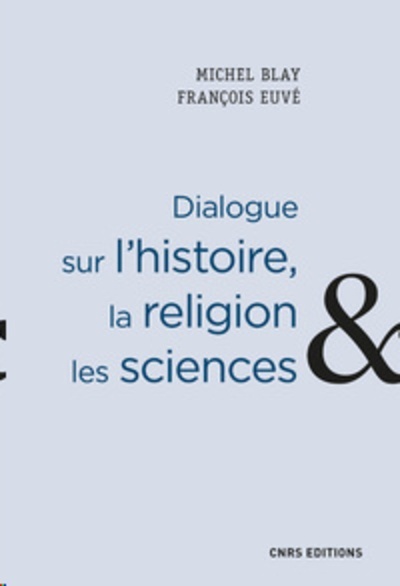 Dialogue sur l'histoire, la religion et les sciences