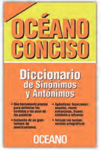 Diccionario de Sinónimos y Antónimos - Océano Conciso