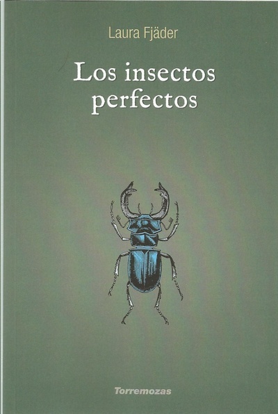 Los insectos perfectos