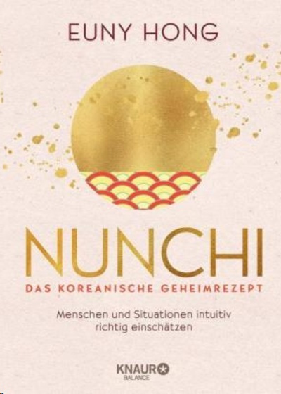 Nunchi - Das koreanische Geheimrezept