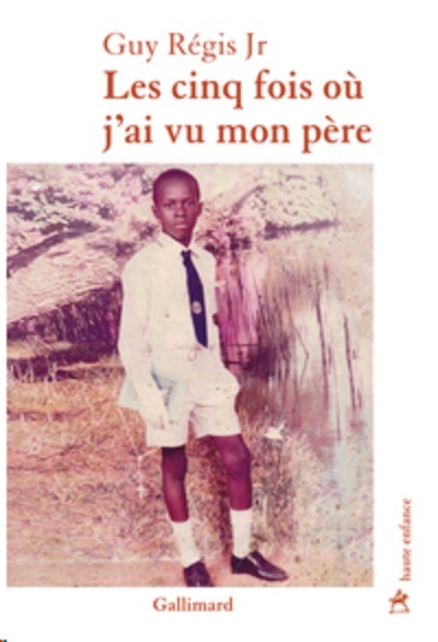 Les cinq fois où j ai vu mon père