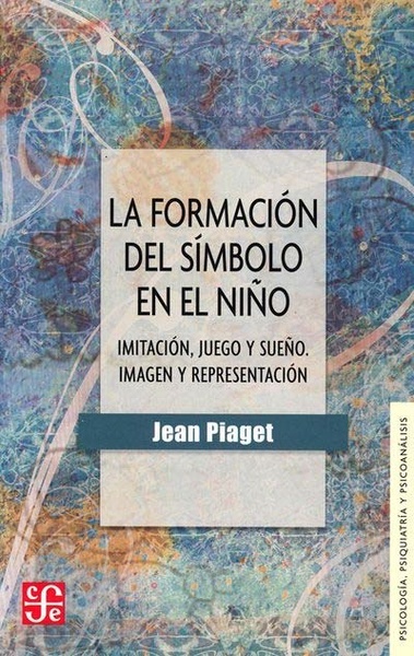 La formación del símbolo en el niño