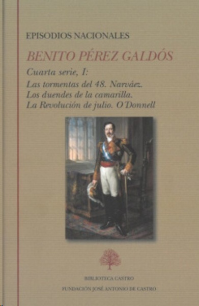 Episodios Nacionales. Cuarta serie I