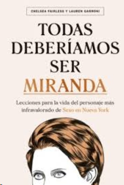 Todas deberíamos ser Miranda