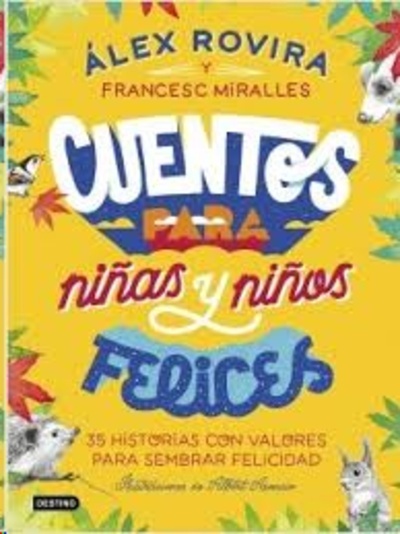 Cuentos para niñas y niños felices