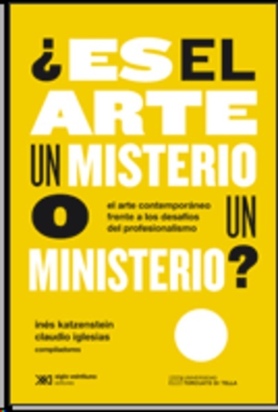 ¿Es el arte un misterio o un ministerio?