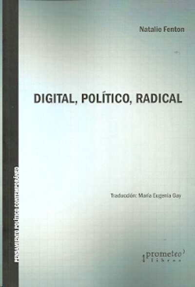 Digital, político, radical