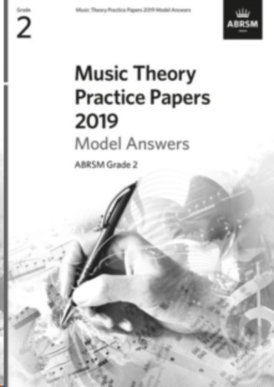 Music Theory Practice Papers 2019 Model Answers, ABRSM Grade 2