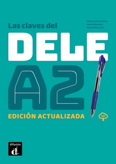 Las claves del DELE A2. Edición actualizada + CD audio