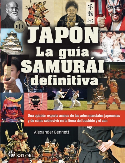 Japón. La guía samurai definitiva