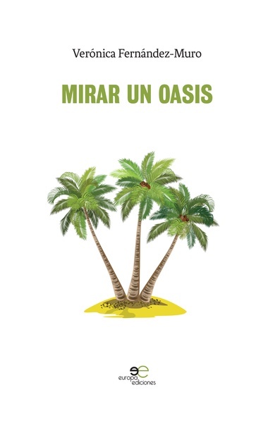 Mirar un oasis