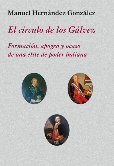 El círculo de los Gálvez