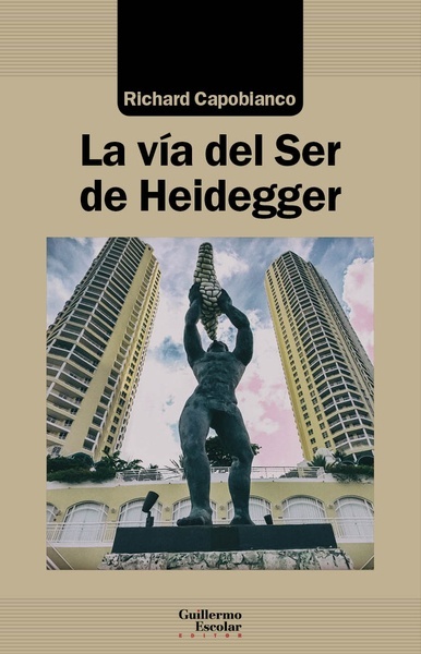 La vía del Ser de Heidegger