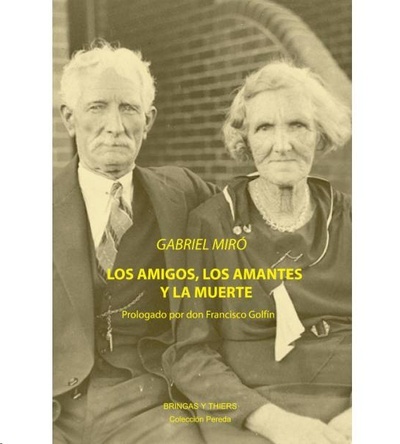 Los amigos, los amantes y la muerte