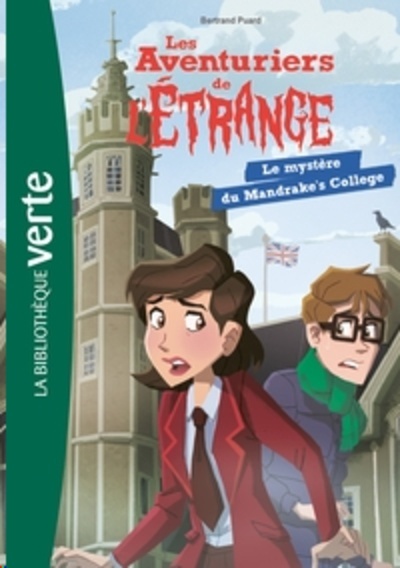 Les aventuriers de l'étrange